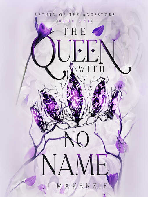 Title details for The Queen With No Name by JJ Makenzie - Available